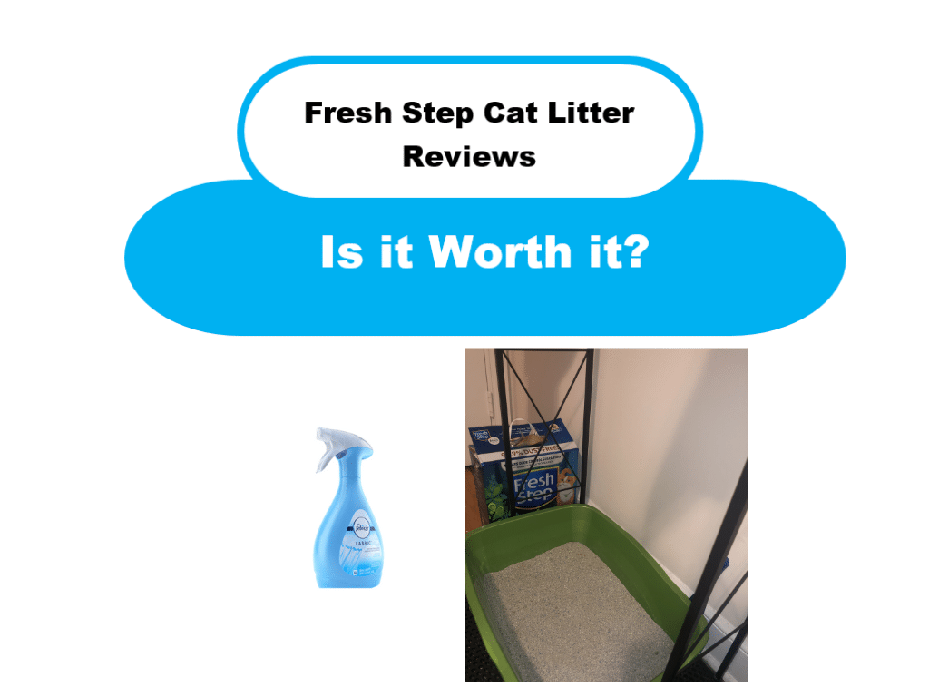 Fresh Step Cat Litter Reviews
